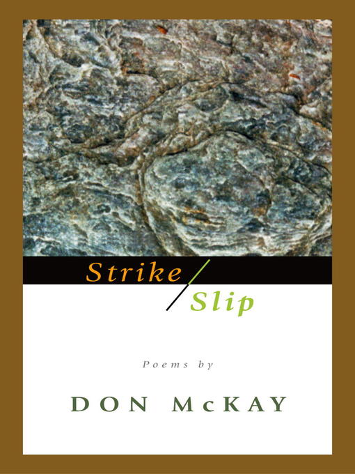 Title details for Strike/Slip by Don McKay - Available